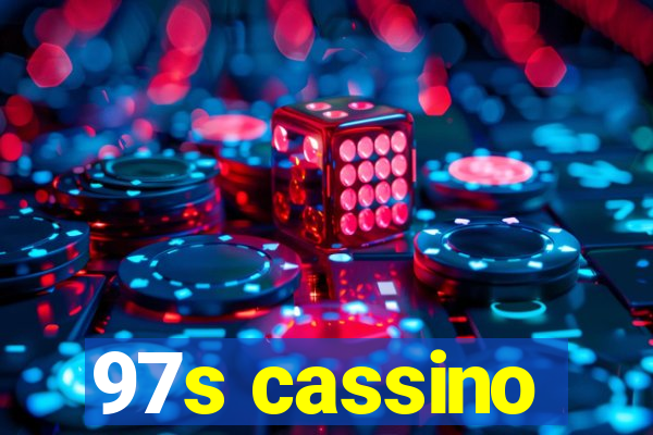 97s cassino